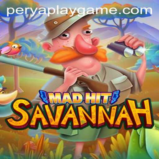 MadHitSavannah: A Thrilling Adventure in PeryaPlay