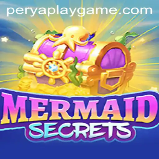 Discover the Intriguing World of MermaidSecrets and the Exciting Dynamics of PeryaPlay