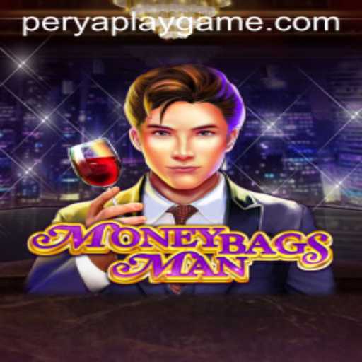 Exploring MoneybagsMan: A New Gaming Experience by PeryaPlay
