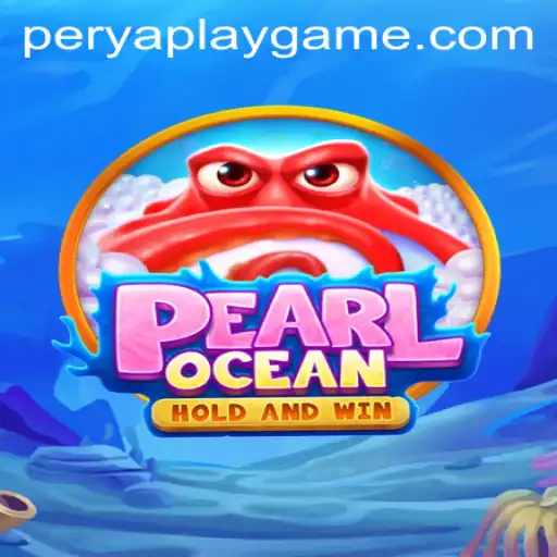 Exploring PearlOcean: A Dive into the Enchanting World of PeryaPlay