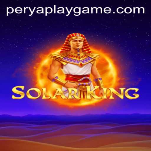 Explore the World of SolarKing: A Thrilling Adventure by PeryaPlay